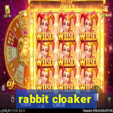 rabbit cloaker